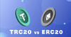 trc20 vs erc20